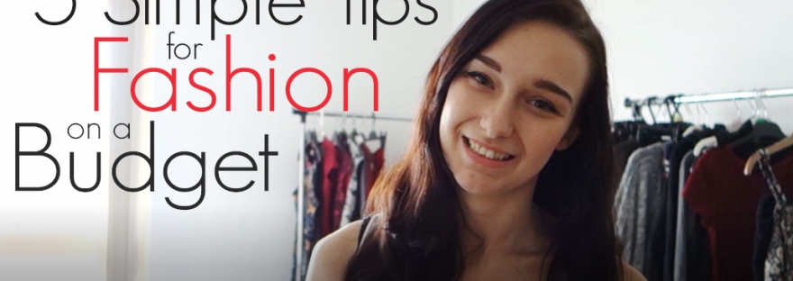 affordably fashionable by rachel oates 5 simple tips for fashion on a budget